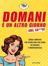 DOMANI E\' UN ALTRO GIORNO DEL CA..O