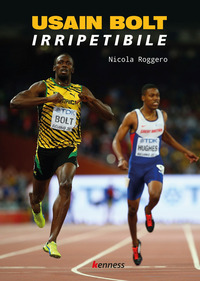 USAIN BOLT - IRRIPETIBILE