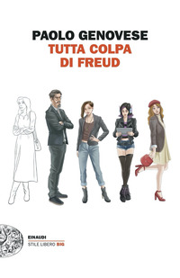 TUTTA COLPA DI FREUD