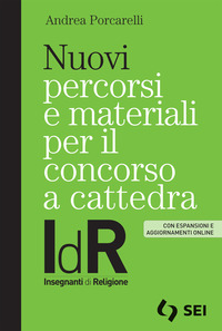NUOVI PERCORSI E MATERIALI PER IL CONCORSO A CATTEDRA IDR