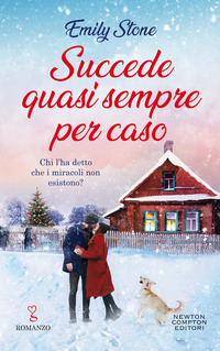 SUCCEDE QUASI SEMPRE PER CASO