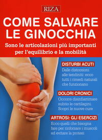 COME SALVARE LE GINOCCHIA