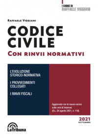 CODICE CIVILE 2021 CON RINVII NORMATIVI