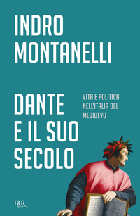 DANTE E IL SUO SECOLO