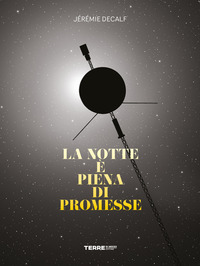 NOTTE E\' PIENA DI PROMESSE