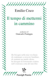 TEMPO DI METTERMI IN CAMMINO