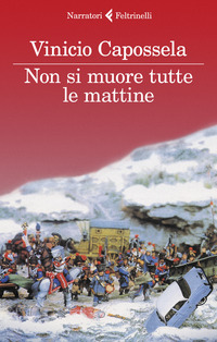 NON SI MUORE TUTTE LE MATTINE
