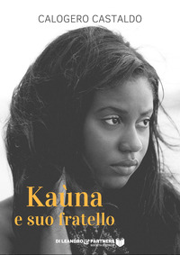 KAUNA E SUO FRATELLO