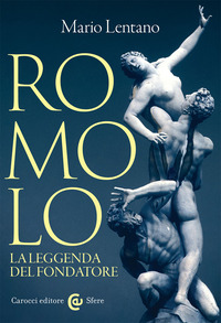 ROMOLO - LA LEGGENDA DEL FONDATORE