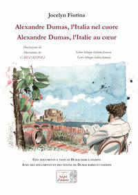 ALEXANDRE DUMAS L\'ITALIA NEL CUORE - ALEXANDRE DUMAS L\'ITALIE AU COEUR
