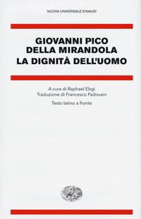 DIGNITA\' DELL\'UOMO - TESTO LATINO A FRONTE