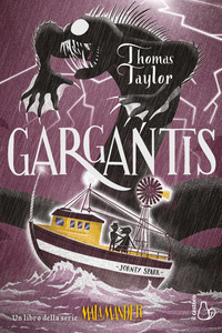 GARGANTIS - LIBRO DELLA SERIE MALAMANDER