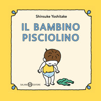 BAMBINO PISCIOLINO