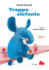 TROPPO ELEFANTE