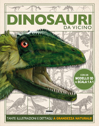 DINOSAURI DA VICINO