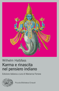 KARMA E RINASCITA NEL PENSIERO INDIANO