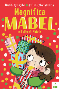 MAGNIFICA MABEL E L\'ELFO DI NATALE