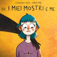 IO I MIEI MOSTRI E ME