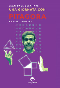GIORNATA CON PITAGORA - CAPIRE I NUMERI