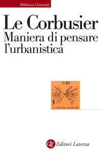 MANIERA DI PENSARE L\'URBANISTICA