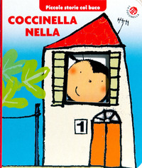 COCCINELLA NELLA - PICCOLE STORIE COL BUCO