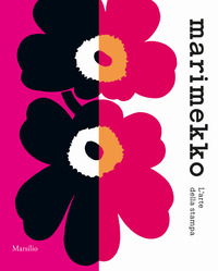 MARIMEKKO - L\'ARTE DELLA STAMPA
