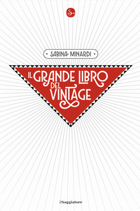 GRANDE LIBRO DEL VINTAGE