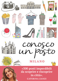 CONOSCO UN POSTO - MILANO