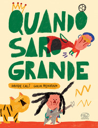 QUANDO SARO\' GRANDE