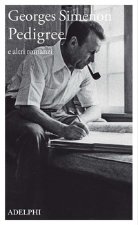 PEDIGREE E ALTRI ROMANZI