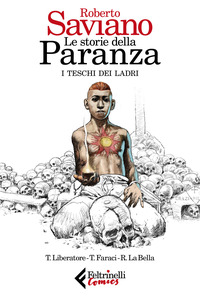STORIE DELLA PARANZA 1 - I TESCHI DEI LADRI
