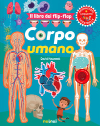 CORPO UMANO - IL LIBRO DEI FLIP FLAP