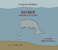 RICHIAMI DI BALENE E ALTRE VOCI