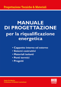 MANUALE DI PROGETTAZIONE PER LA RIQUALIFICAZIONE ENERGETICA