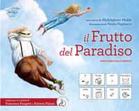FRUTTO DEL PARADISO - UNA FIABA DALL\'ORIENTE
