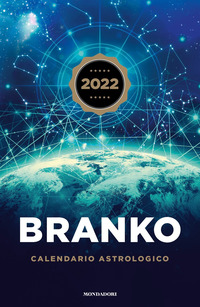 CALENDARIO ASTROLOGICO 2022 - GUIDA GIORNALIERA SEGNO PER SEGNO