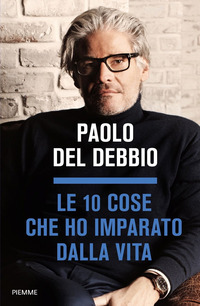 10 COSE CHE HO IMPARATO DALLA VITA