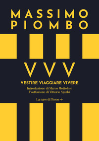 VVV - VESTIRE VIAGGIARE VIVERE