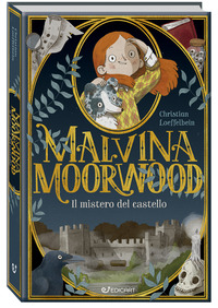 MALVINA MOORWOOD - IL MISTERO DEL CASTELLO