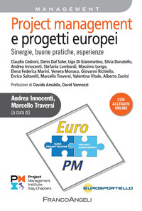 PROJECT MANAGEMENT E PROGETTI EUROPEI - SINERGIE BUONE PRATICHE ESPERIENZE