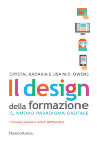 DESIGN DELLA FORMAZIONE - IL NUOVO PARADIGMA DIGITALE