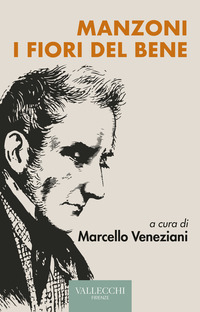 MANZONI I FIORI DEL BENE