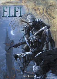 ELFI 3 LA DINASTIA DEGLI ELFI NERI LA MISSIONE DEGLI ELFI BLU