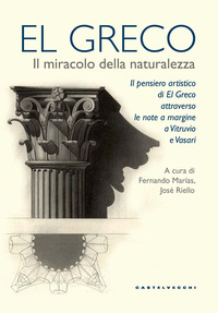 EL GRECO - IL MIRACOLO DELLA NATURALEZZA