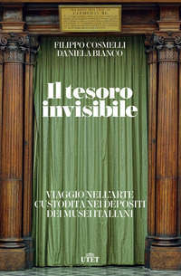 TESORO INVISIBILE - VIAGGIO NELL\'ARTE CUSTODITA NEI DEPOSITI DEI MUSEI ITALIANI
