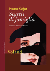 SEGRETI DI FAMIGLIA