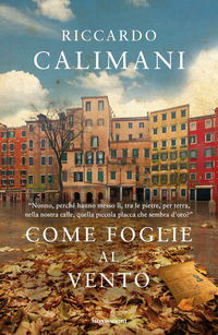 COME FOGLIE AL VENTO