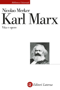 KARL MARX VITA E OPERE