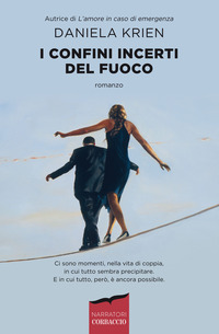 CONFINI INCERTI DEL FUOCO
