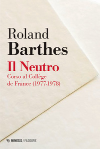 NEUTRO - CORSO AL COLLEGE DE FRANCE 1977 - 1978